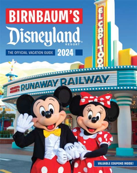 Birnbaum S Disneyland Resort The Official Vacation Guide By