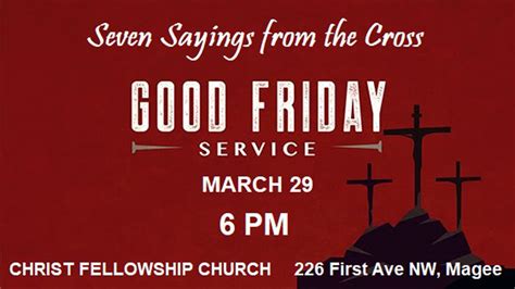 Seven Saying From The Cross Good Friday March 29th Christ