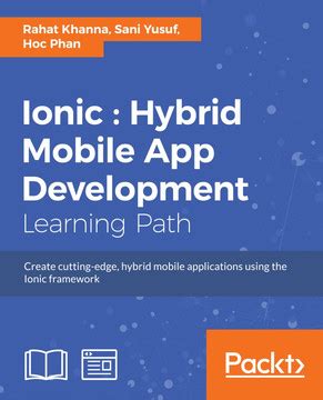 All About Hybrid Mobile Apps And Ionic Framework Ionic Hybrid