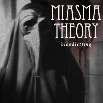 Miasma Theory - bloodletting : r/fakealbumcovers