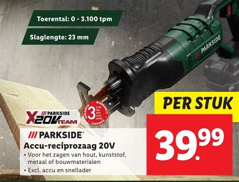 Parkside Accu Reciprozaag V Aanbieding Bij Lidl