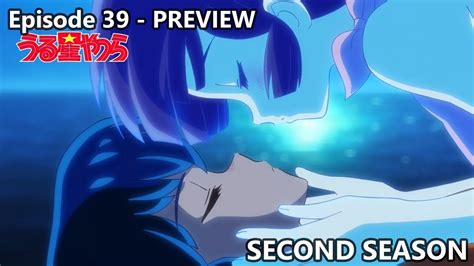 Preview Episode 39 SECOND SEASON Urusei Yatsura 2024 うる星やつら