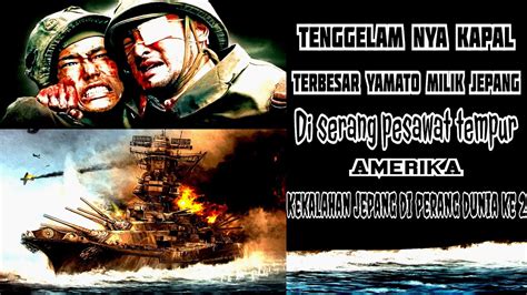 Alur Cerita Film Yamato The Last Battle Perang Dunia Ke Youtube