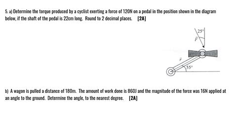 Solved A Determine The Torque Produced By A Cyclist Chegg