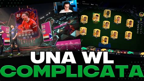 ULTIMA PARTITA PAZZESCA RECAP WL FC 24 1 YouTube