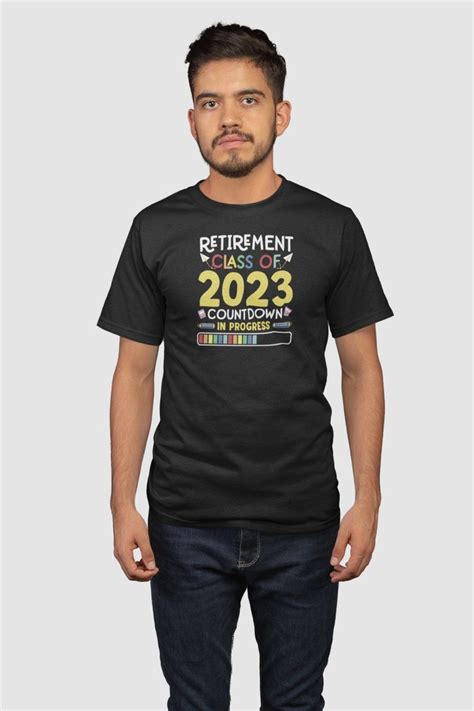 Retirement Class Of 2023 Countdown In Progress Shirt Senior 2023 Shir Retirement Shirts