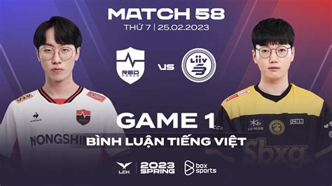 25022023 Ns Vs Lsb Ván 1 Bình Luận Tiếng Việt Lck Mùa Xuân