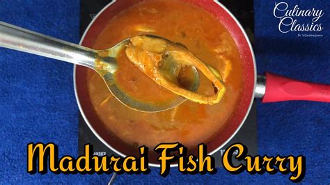 Madurai Fish Curry மதுரை மீன் குழம்பு Karaikudi Chettinadu