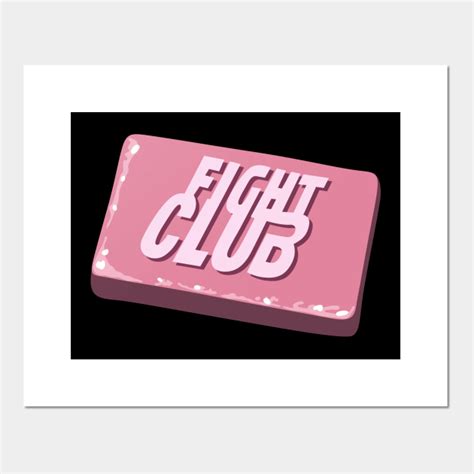 Fight Club Soap - Fight Club - Posters and Art Prints | TeePublic