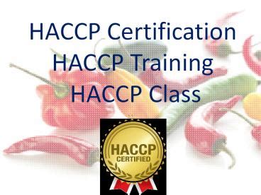 Ppt Haccp Training And Haccp Certification In Us Powerpoint