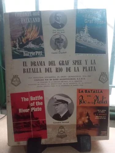 El Drama Del Graf Spee Y La Batalla Del Rio De La Plata E Mercadolibre