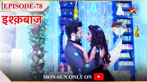 Ishqbaaz Season Episode Nashe Mein Doob Gaye Anika Aur