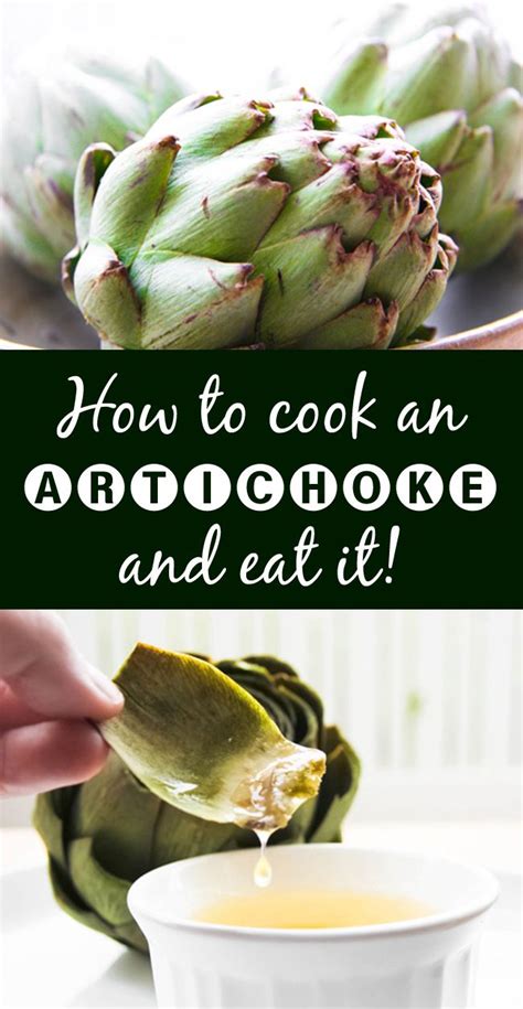 How To Cook And Eat An Artichoke Artichoke Recipes Recipes