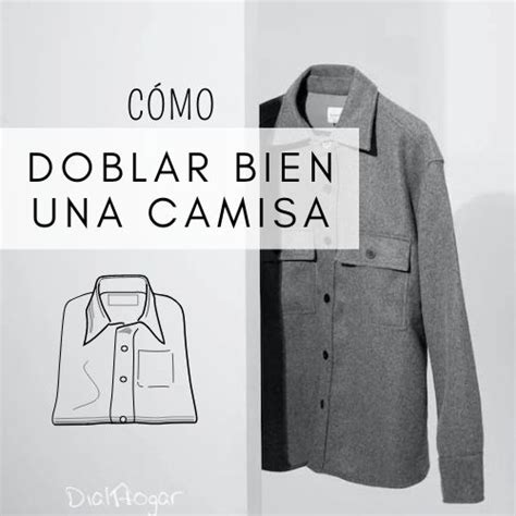 Cómo doblar una camisa