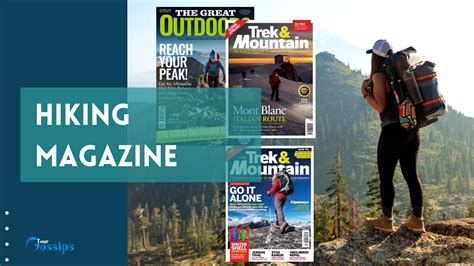 Hiking Magazine: Grab Your Boots & Get Ready For An Adventure!