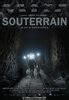 Underground (aka Souterrain) Movie Poster (#2 of 2) - IMP Awards