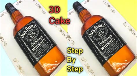 How To Make Jack Daniels Cake Jack Daniels Bottle Cake Without Fondant Jack Daniels Cake