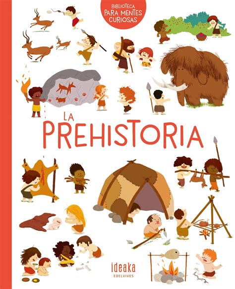 Librería Rafael Alberti La Prehistoria AA VV EDELVIVES