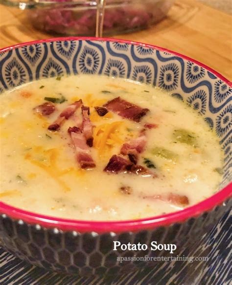 Potato Soup · A Passion for Entertaining