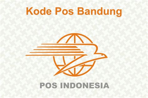 Informasi Kode Pos Bandung Jawa Barat Daftar Terlengkap