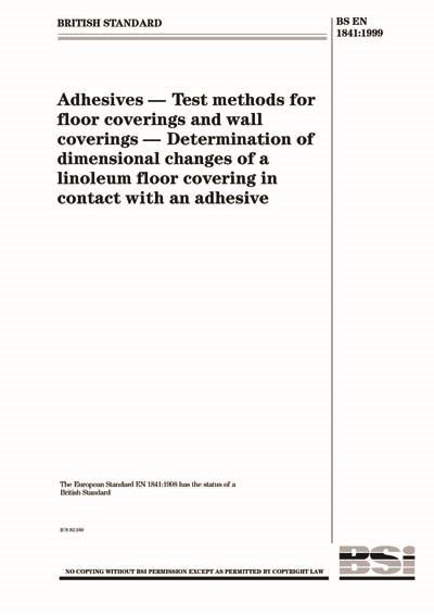 Bs En Adhesives Test Methods For Floor Coverings And Wall