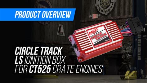 Msd Unveils Circle Track Ls Ignition Box For Ct Crate Engines