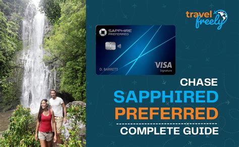 Chase Sapphire Preferred® Complete Guide | Travel Freely