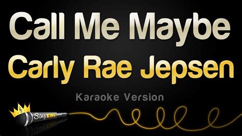 Carly Rae Jepsen - Call Me Maybe (Karaoke Version)