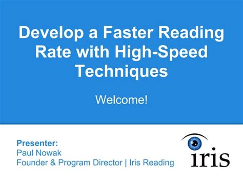 Speed Reading Class Develop A Faster Reading Rate With High Speed Techniques Ppt