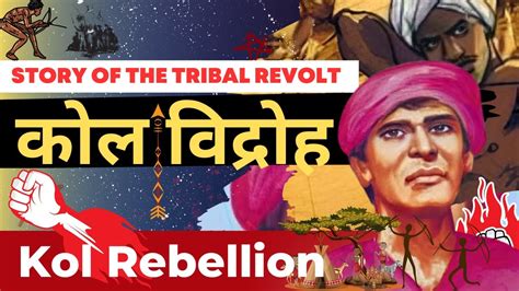 Kol Rebellion In 1831 32 कोल विद्रोह Tribal Rebellion Against