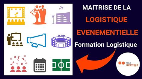 Gestion De La Logistique Evenementielle Formation Pole Logistique