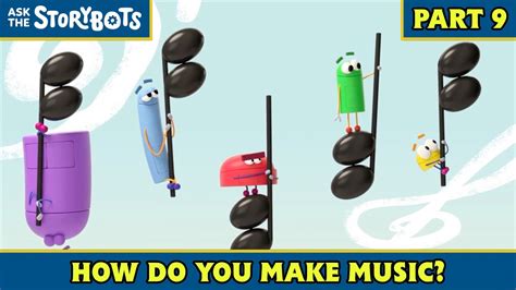 How Do You Make Music Part 9 10 Ask The StoryBots YouTube