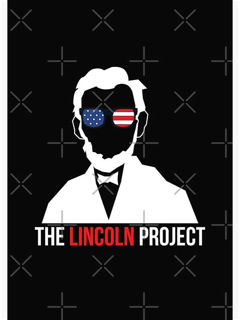 The Lincoln Project Poster By Inspireshop Redbubble