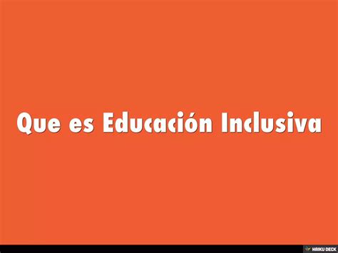 Que Es Educacion Inclusiva Ppt