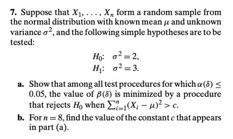 Solved 7 Suppose That X1 Xn Form A Random Sample From The Chegg