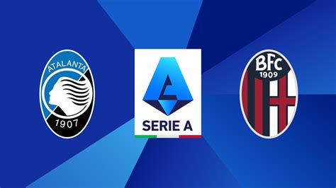 Atalanta Bologna Diretta Live Cronaca Formazioni E Pronostico Dove