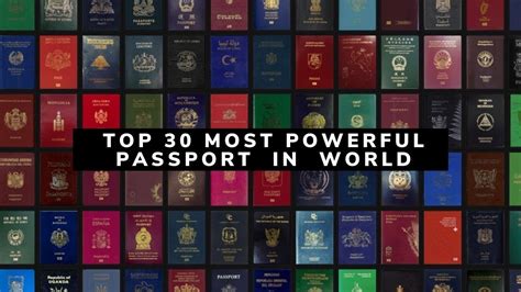 Top 30 Most Powerful Passport In The World Youtube