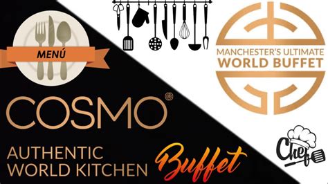 Cosmo Manchester World Kitchen Buffet Uk England Menu Manchester