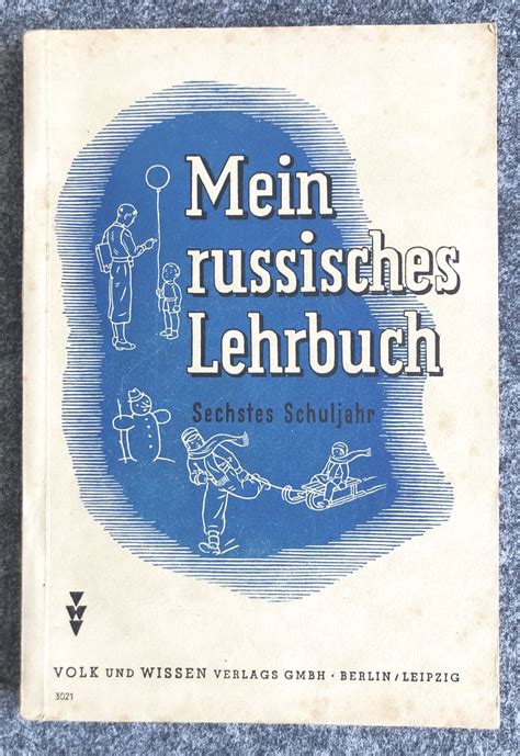 Mein Russisches Lehrbuch Sechstes Schuljahr Altes Schulbuch