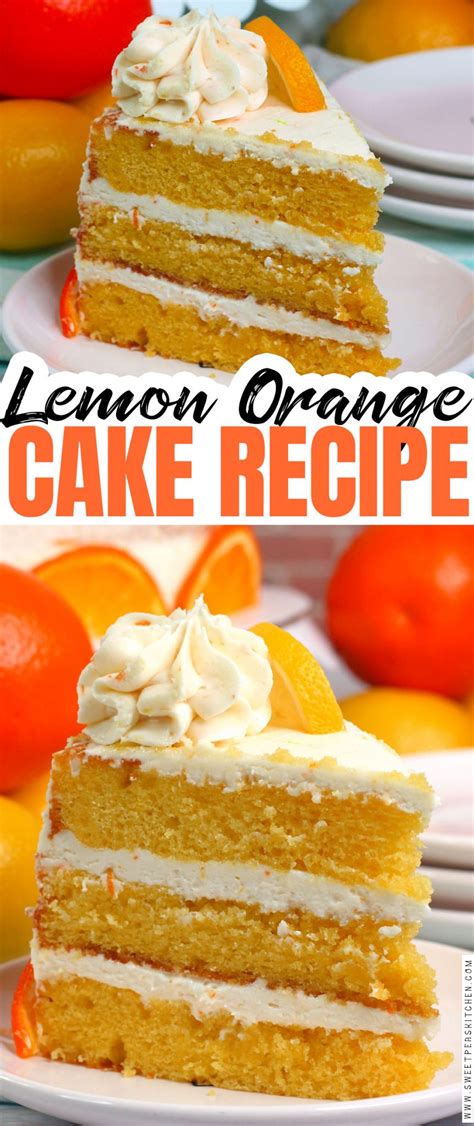 Lemon Orange Cake - Sweet Pea's Kitchen