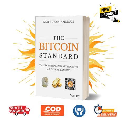 Jual The Bitcoin Standard By Saifedean Ammous English Shopee Indonesia