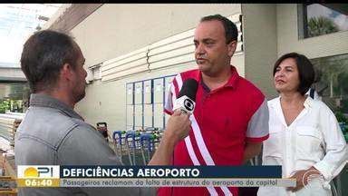 Bom Dia Piau Passageiros Reclamam Da Falta De Estrutura Do Aeroporto