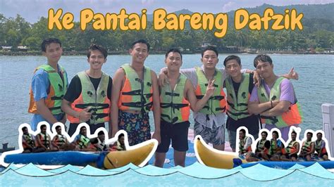 Time Is Gabut Keseruan Ke Pantai Bareng Sahabat Daffa Youtube