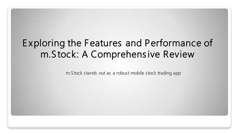 Ppt Exploring M Stock A Comprehensive Review Of Features And