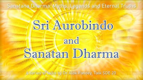 SDE 20 Sri Aurobindo And Sanatan Dharma AuroMaa