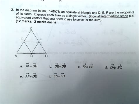 Solved 2 In The Diagram Below Aabc Is Of Its Sides An Equilateral Triangle And D E F Are