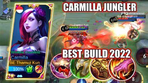 GAMEPLAY CARMILLA JUNGLER BEST BUILD CARMILLA 2022 MLBB YouTube