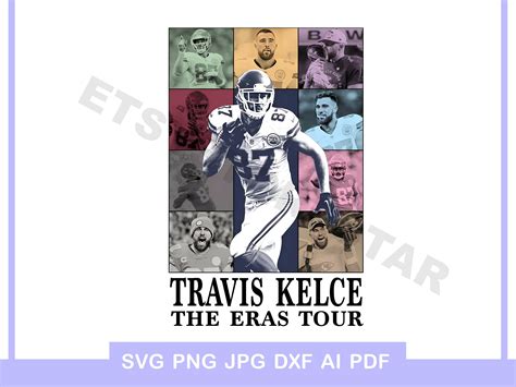 Travis Kelce Print Eras Tour Png Travis Kelce Print Png Digital Taylor ...