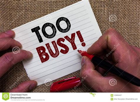 Too Busy