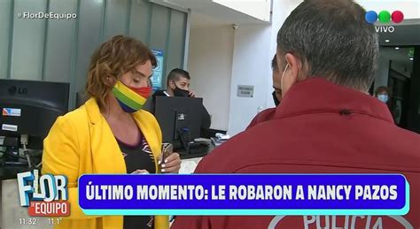 La Teoría De Nancy Pazos Por El Robo Que Sufrió Antes De Salir Al Aire